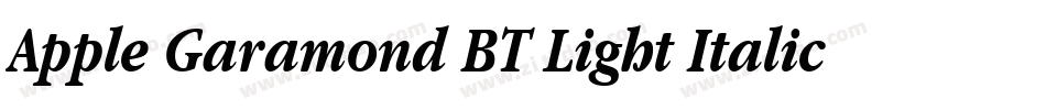 Apple Garamond BT Light Italic字体转换